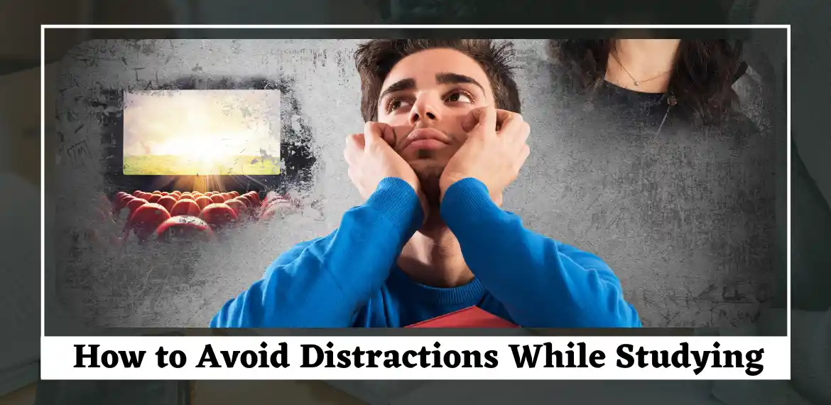 Ways To Avoid Distractions While Studying Telugu Education