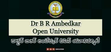 డాక్టర్ బిఆర్ అంబేద్కర్ ఓపెన్ యూనివర్సిటీ | కోర్సులు & ప్రవేశాలు